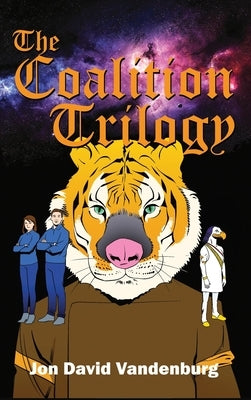 The Coalition Trilogy by Vandenburg, Jon David