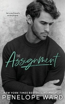 The Assignment by Ward, Penelope