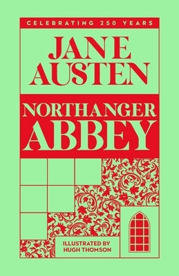 Northanger Abbey by Austen, Jane