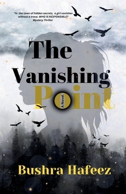 The Vanishing Point: Suspenseful book by Hafeez, Bushra