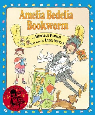 Amelia Bedelia, Bookworm by Parish, Herman