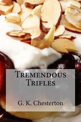 Tremendous Trifles by Edibooks