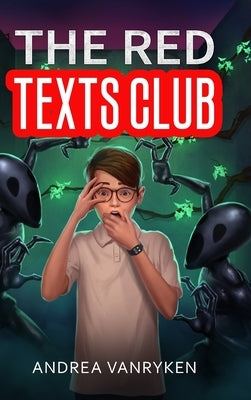 The Red Texts Club by Vanryken, Andrea