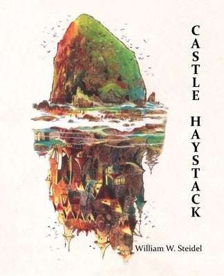 Castle Haystack by Steidel, William