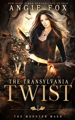 The Transylvania Twist: A dead funny romantic comedy by Fox, Angie