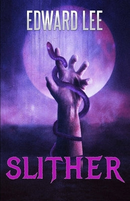 Slither by Lee, Edward