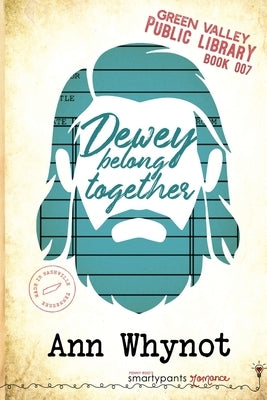 Dewey Belong Together by Romance, Smartypants