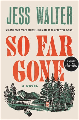 So Far Gone by Walter, Jess