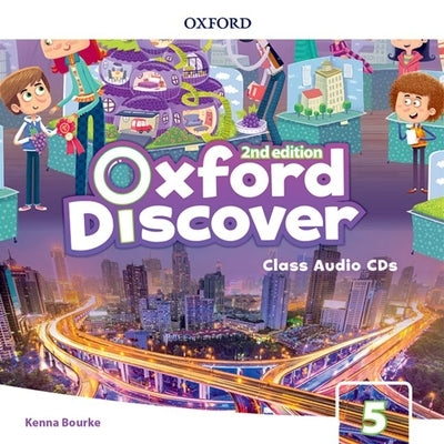 Oxford Discover 2e Level 5 Class Audio CDs by Koustaff