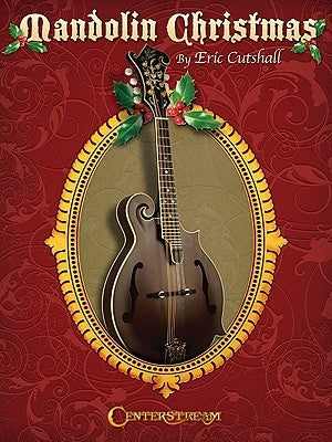 Mandolin Christmas by Cutshall, Eric