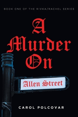 A Murder On Allen Street by Polcovar, Carol