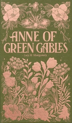 Anne of Green Gables by Montgomery, Lucy Maud