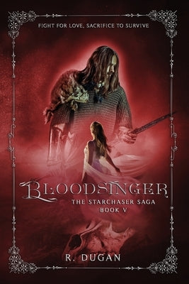 Bloodsinger by Dugan, Renee