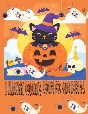 Halloween Coloring Books for Kids Ages 2-4: Funny Halloween Coloring Books Gift for Kids Ages 3-6 by Coloring Book House