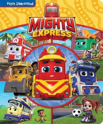 Mighty Express: First Look and Find by Pi Kids