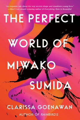 The Perfect World of Miwako Sumida by Goenawan, Clarissa