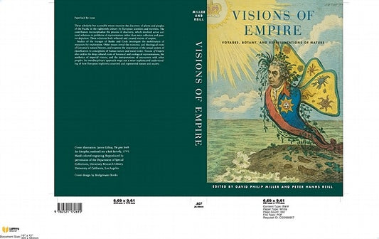 Visions of Empire: Voyages, Botany, and Representations of Nature by Miller, David Philip