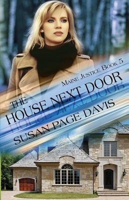 The House Next Door by Davis, Susan Page