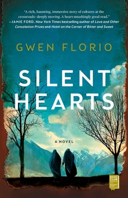 Silent Hearts by Florio, Gwen