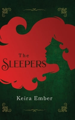 The Sleepers by Ember, Keira