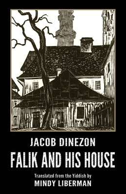 Falik and His House by Dinezon, Jacob