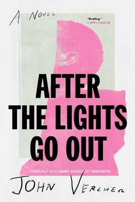 After the Lights Go Out by Vercher, John