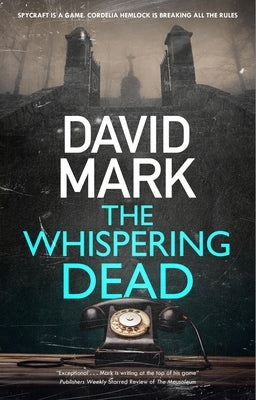 The Whispering Dead by Mark, David