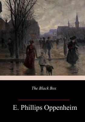 The Black Box by Oppenheim, E. Phillips