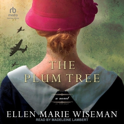 The Plum Tree by Wiseman, Ellen Marie