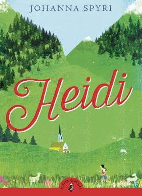 Heidi by Spyri, Johanna