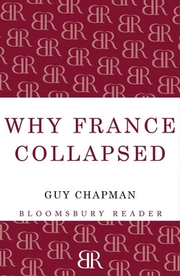 Why France Collapsed by Chapman, Guy