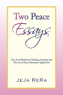 Two Peace Essays by Rera, Jeja