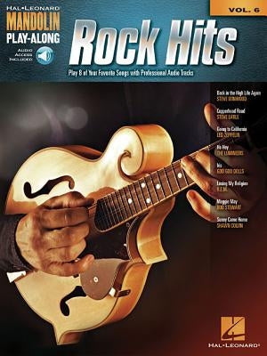 Rock Hits: Mandolin Play-Along Volume 6 by Hal Leonard Corp