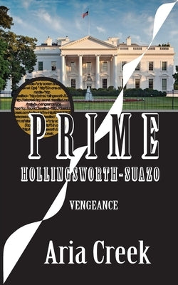 Prime Hollingsworth-Suazo: Vengeance by Creek, Aria