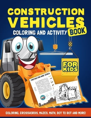 Construction Vehicles Activity Book by Hall, Harper