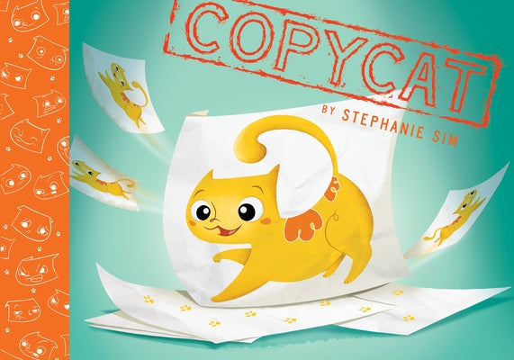 Copycat by Sim, Stephanie