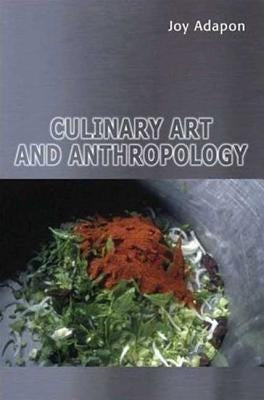 Culinary Art and Anthropology by Adapon, Joy