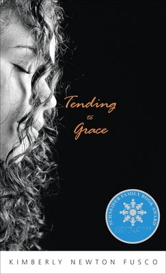 Tending to Grace by Fusco, Kimberly Newton