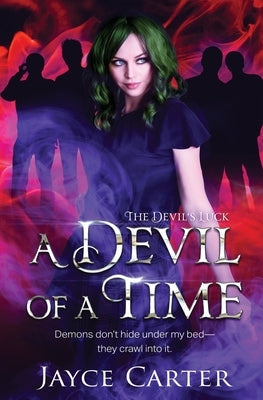 A Devil of a Time by Carter, Jayce