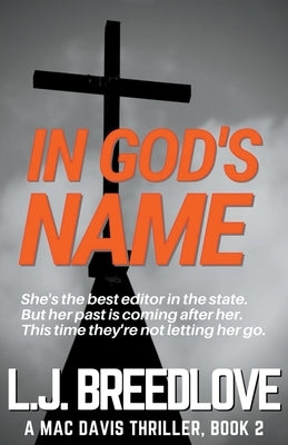 In God's Name by Breedlove, L. J.