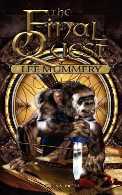 The Final Quest by Mummery, Lee