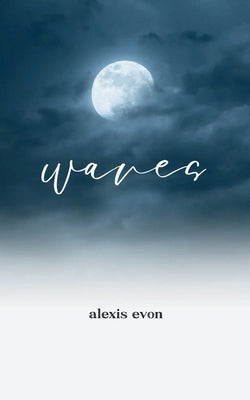 waves by Evon, Alexis