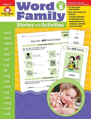 Word Family Stories and Activities, Kindergarten - Grade 2 (Level B), Teacher Resource by Evan-Moor Corporation