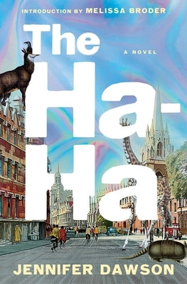 The Ha-Ha by Dawson, Jennifer