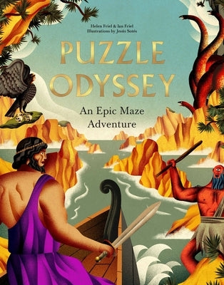 Puzzle Odyssey: An Epic Maze Adventure by Friel, Helen