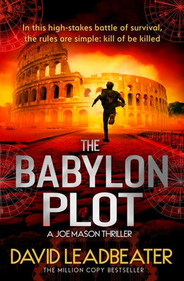 The Babylon Plot by Leadbeater, David