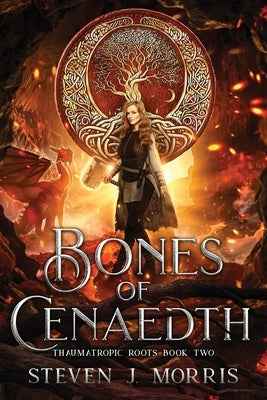 Bones of Cenaedth by Morris, Steven J.