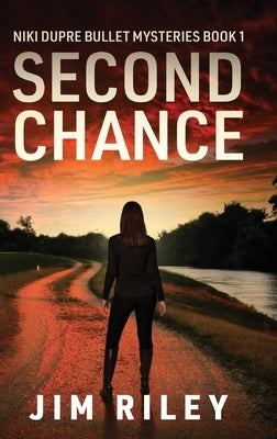 Second Chance by Riley, Jim