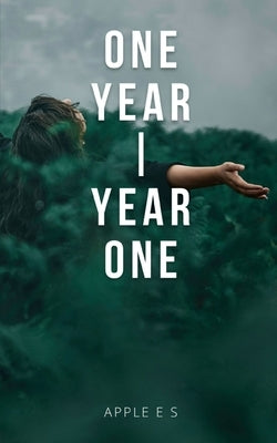 One Year Year One by Apple E S