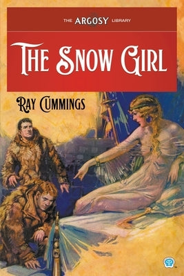 The Snow Girl by Cummings, Ray